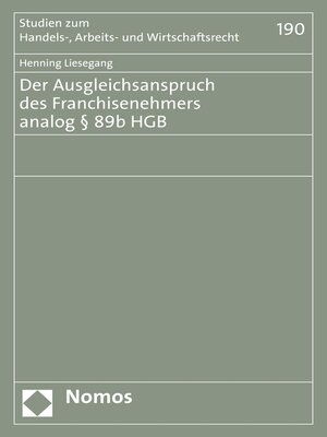 cover image of Der Ausgleichsanspruch des Franchisenehmers analog § 89b HGB